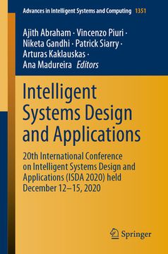 portada Intelligent Systems Design and Applications: 20th International Conference on Intelligent Systems Design and Applications (Isda 2020) Held December 12 (en Inglés)