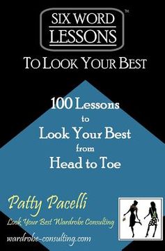 portada six-word lessons to look your best (en Inglés)