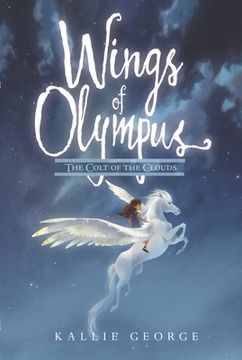 portada Wings of Olympus: The Colt of the Clouds (Wings of Olympus, 2) (in English)