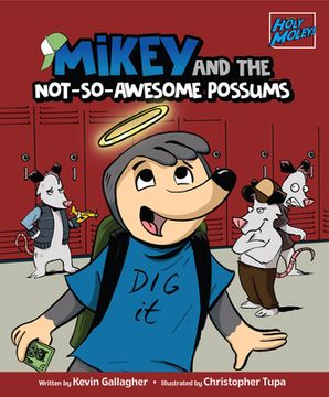 portada Mikey and the Not-So-Awesome Possums