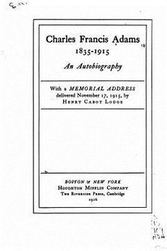 portada Charles Francis Adams, 1835-1915, an autobiography (en Inglés)