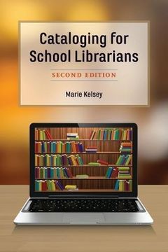 portada Cataloging for School Librarians (en Inglés)