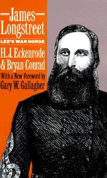 portada james longstreet: lee's war horse (en Inglés)