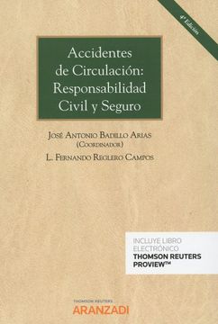 portada Accidentes de Circulación: Responsabilidad Civil y Seguro: 996 (Gran Tratado) (in Spanish)