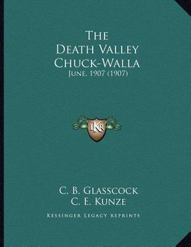portada the death valley chuck-walla: june, 1907 (1907)