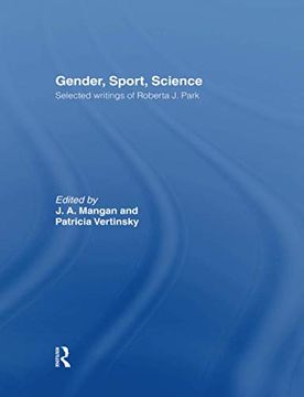 portada Gender, Sport, Science: Selected Writings of Roberta J. Park (in English)