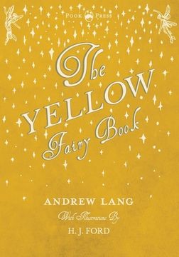portada The Yellow Fairy Book - Illustrated by H. J. Ford (en Inglés)
