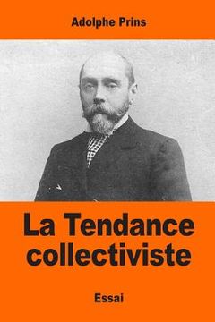 portada La Tendance collectiviste (in French)