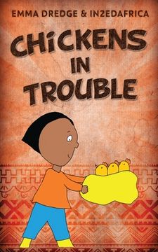 portada Chickens In Trouble (en Inglés)