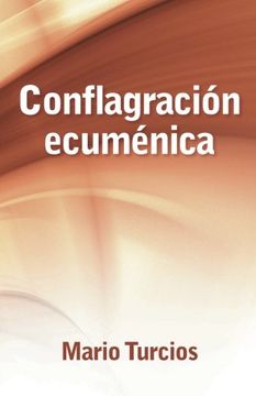 portada Conflagración Ecuménica (in Spanish)