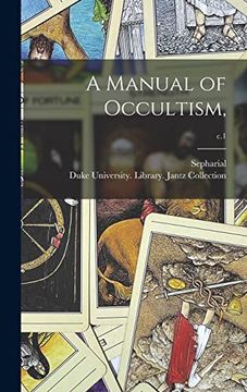 portada A Manual of Occultism; C. 1 (en Inglés)