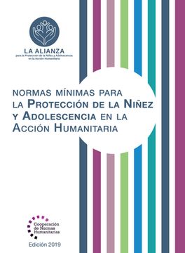 portada Normas Mínimas Para La Protección de la Niñez Y Adolescencia En La Acción Humanitaria