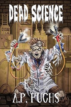 portada dead science: a zombie anthology (in English)
