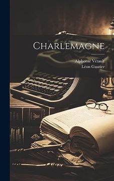 Charlemagne (in French)