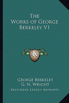portada the works of george berkeley v1 (en Inglés)