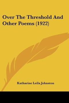 portada over the threshold and other poems (1922) (in English)