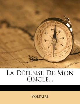 portada La Défense de Mon Oncle... (en Francés)