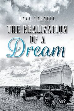 portada The Realization of a Dream (in English)