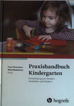 portada Praxishandbuch Kindergarten: Entwicklung von Kindern Verstehen und Fördern. (en Alemán)