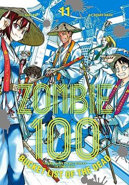 portada Zombie 100 - Bucket List of the Dead 11 (en Alemán)