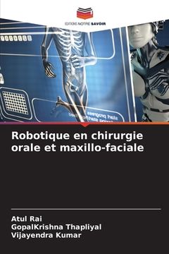 portada Robotique en chirurgie orale et maxillo-faciale (en Francés)
