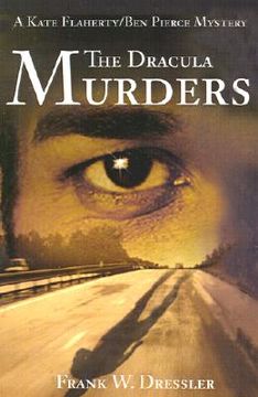 portada the dracula murders: a kate flaherty/ben pierce mystery (en Inglés)