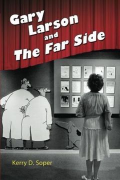 portada Gary Larson and the far Side (Great Comics Artists Series) (en Inglés)