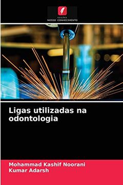 portada Ligas Utilizadas na Odontologia (en Portugués)