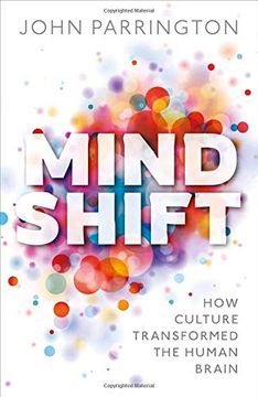 portada Mind Shift: How Culture Transformed the Human Brain (en Inglés)