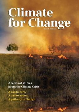 portada Climate for Change: A Series of Studies about the Climate Crisis (en Inglés)