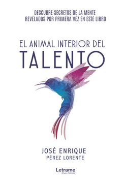 portada El Animal Interior del Talento (in Spanish)