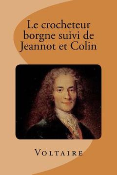 portada Le crocheteur borgne suivi de jeannot et colin (in French)