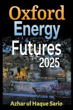 portada Oxford Energy Futures 2025 (in English)