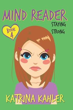 portada MIND READER - Book 4: Staying Strong