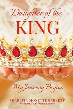 portada Daughter of the KING: My Journey Begins (in English)