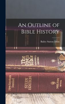 portada An Outline of Bible History (en Inglés)