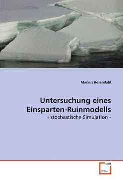 portada Untersuchung eines Einsparten-Ruinmodells: - stochastische Simulation -