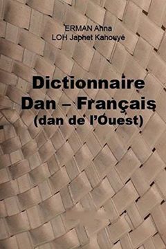 portada Dictionnaire Dan – Français (dan de l’Ouest) (French Edition)
