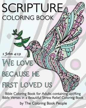 portada Scripture Coloring Book: Bible Coloring Book for Adults containing uplifting Bible Verses in a Beautiful Stress Relief Coloring Book (in English)