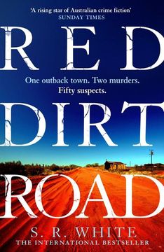 portada Red Dirt Road: 'a Rising Star of Australian Crime Fiction ' Sunday Times
