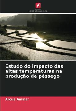portada Estudo do Impacto das Altas Temperaturas na Produção de Pêssego (en Portugués)
