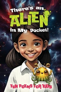 portada There's An Alien In My Pocket (en Inglés)