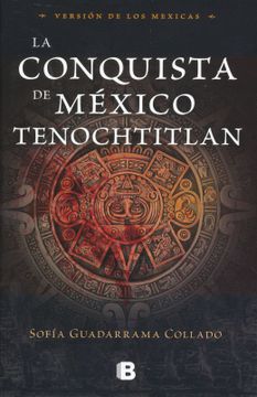 portada La Conquista de México (in Spanish)