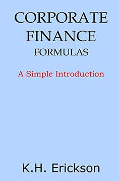 portada Corporate Finance Formulas: A Simple Introduction (en Inglés)