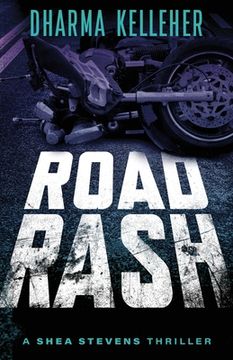 portada Road Rash: A Shea Stevens Crime Thriller (en Inglés)