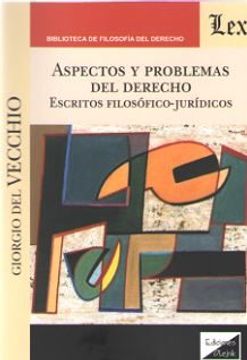 portada Aspectos y problemas del derecho. Escritos filosófico-jurídicos (in Spanish)