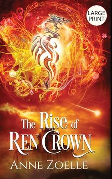 portada The Rise of Ren Crown - Large Print Hardback (en Inglés)