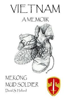 portada vietnam a memoir: mekong mud soldier (en Inglés)