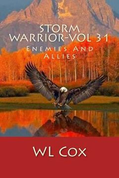 portada Storm Warrior-Vol 31: Enemies And Allies (en Inglés)