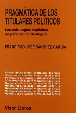 portada Pragmática de los Titulares Políticos (in Spanish)